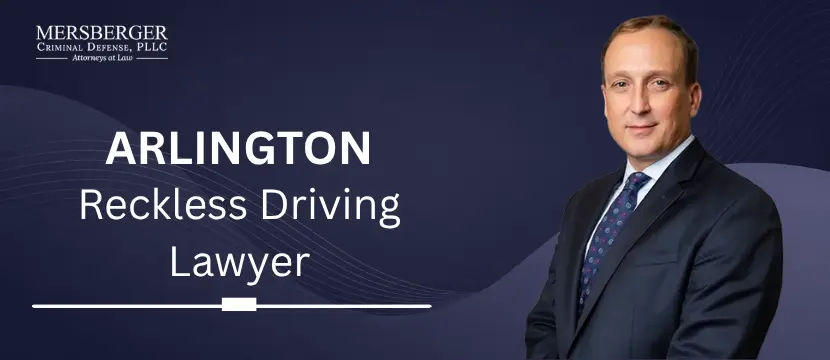 Arlington Reckless Driving Lawyer-image